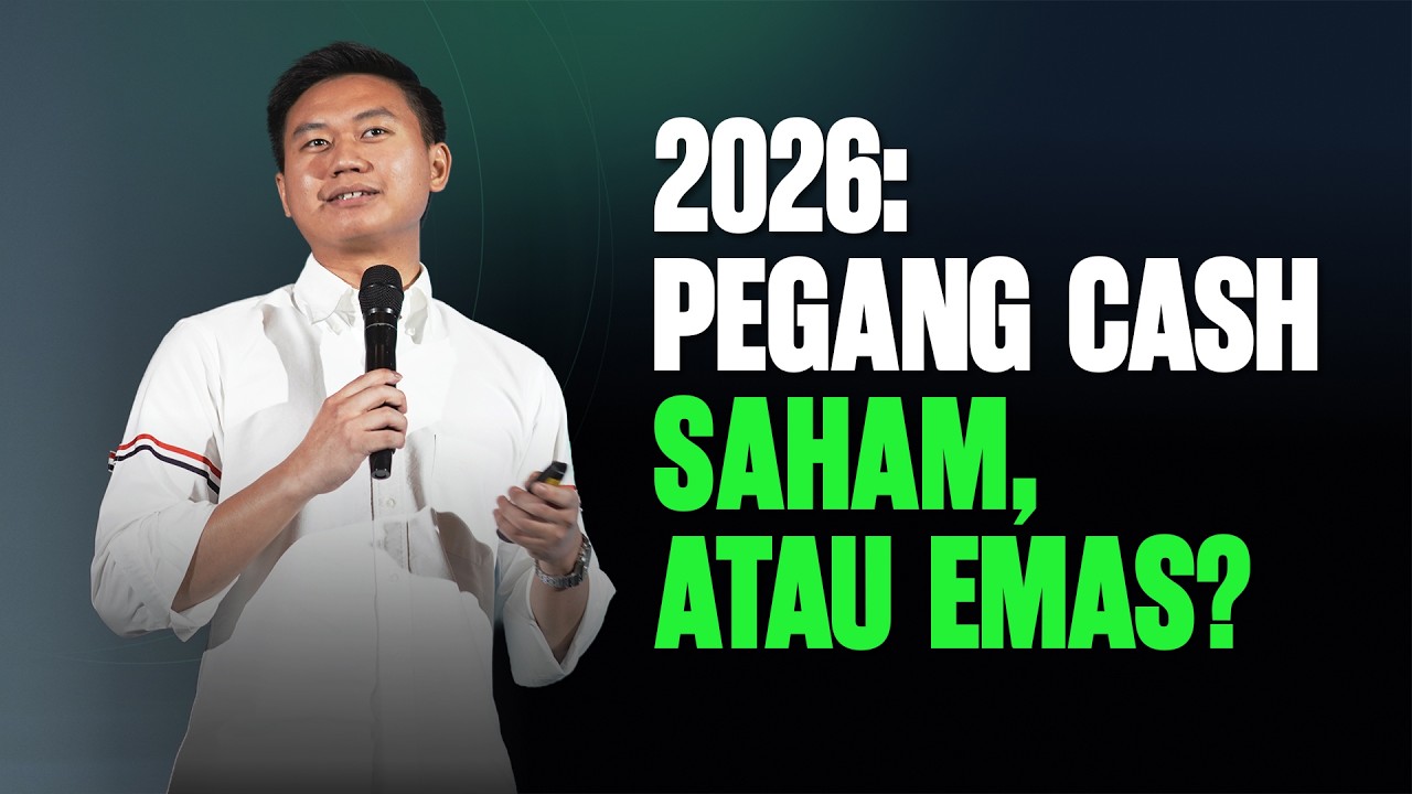 2026: Pegang Cash, Saham, atau Emas?
