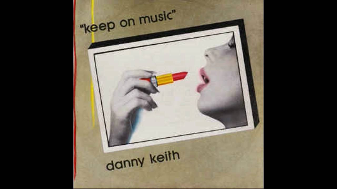 Danny Keith &lrm;&ndash; Keep On Music (Poland Version)