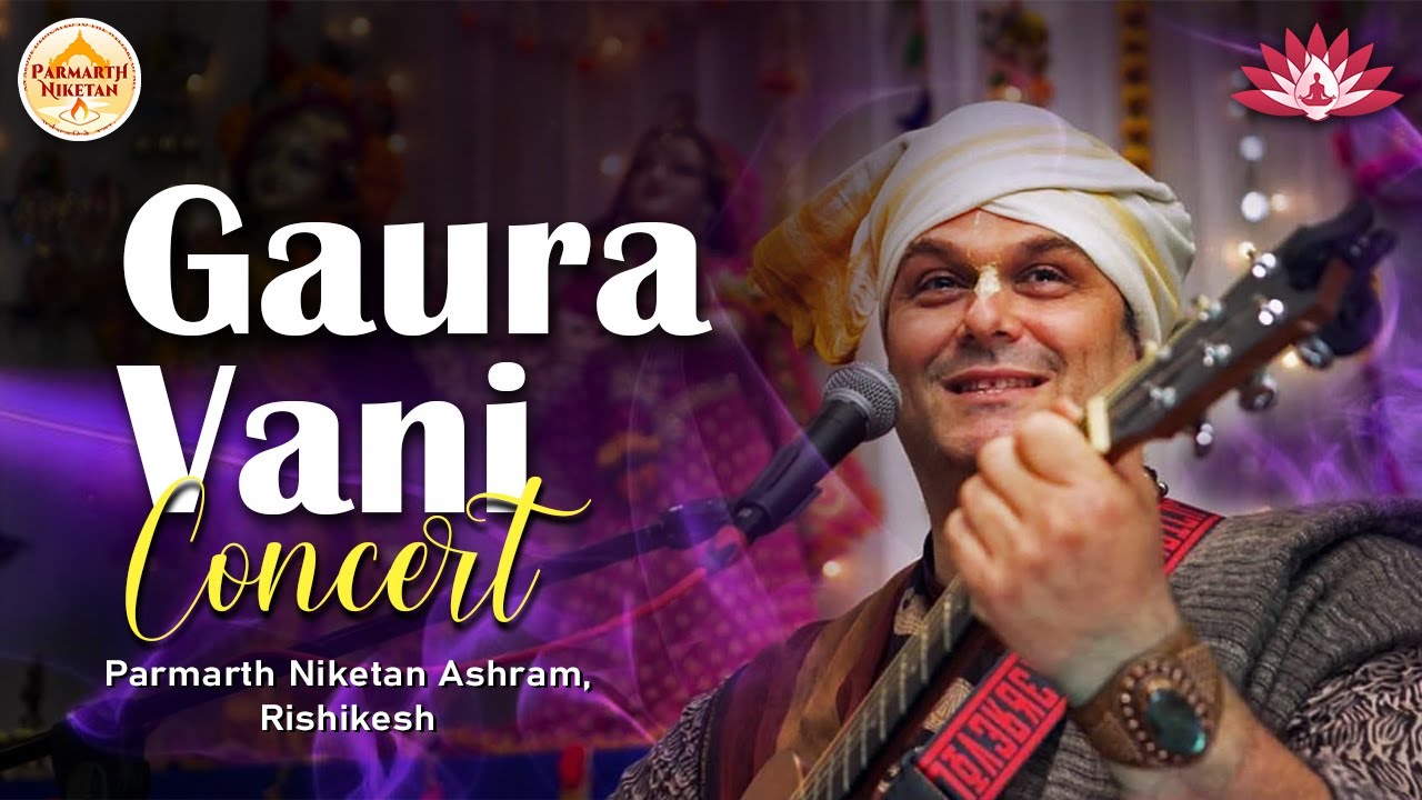 Gauri Vani Concert at International Yoga Festival,  Parmarth Niketan, Rishikesh