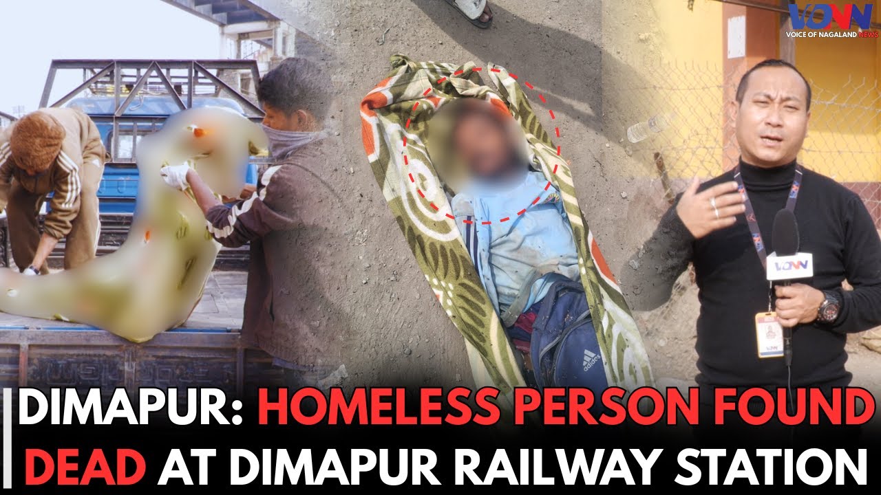 DIMAPUR: HOMELESS PERSON FOUND DEAD AT DIMAPUR RAILWAY STATION