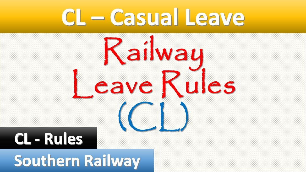 03 CL Casual Leave | Railway leave rules | ooruvathu arivu