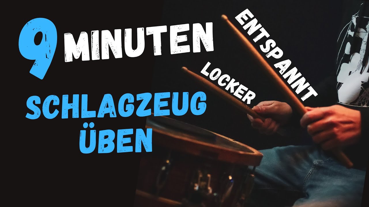 Wie wirst auch DU am Schlagzeug Locker? 9 min. effektiv Üben