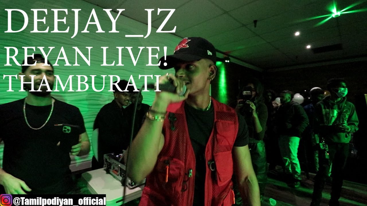 THAMBURATI | REYAN | VHYSH | ASHVIN BALA | PIRA | LIVE!!