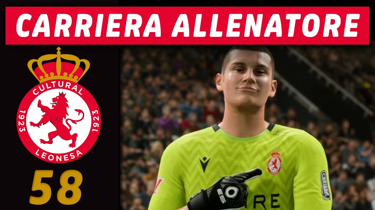 LE 12 FATICHE [#58] CARRIERA ALLENATORE FC 26 LEONESA