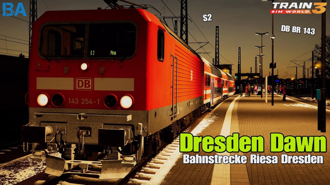 Dresden Dawn - DB BR 143 - Bahnstrecke Riesa Dresden - Train Sim World 3