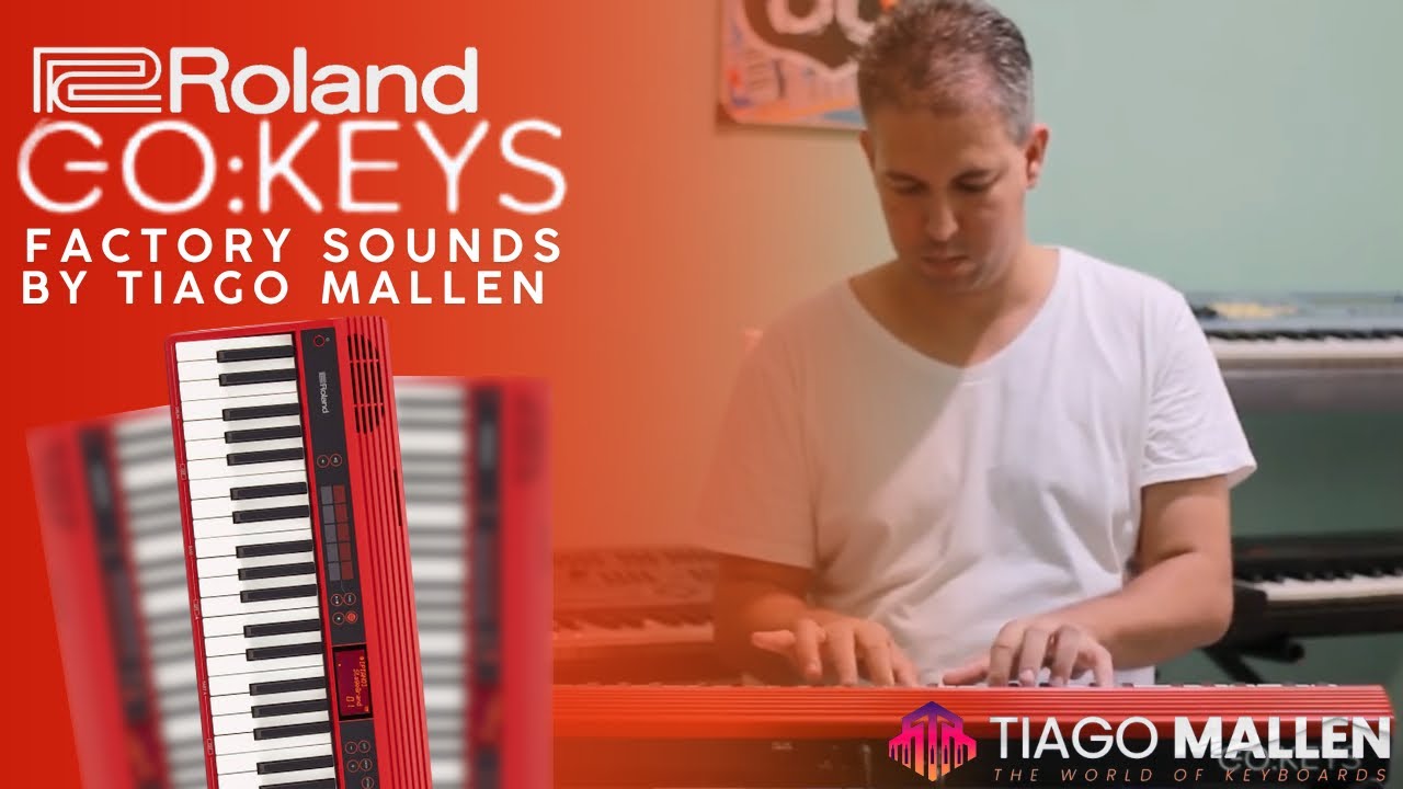 Roland GO keys - (REVIEW FULL) FACTORY SONDS - TEST PRESETS by TIAGO MALLEN #rolandgokeys