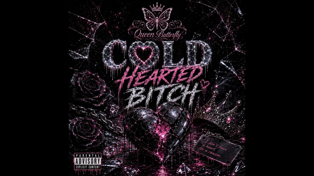 Cold Hearted Bitch Official Lyric Video