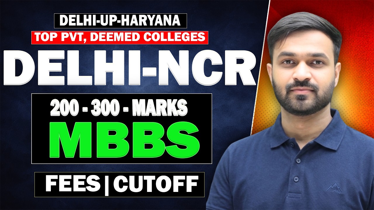 MBBS in 200&ndash;300 Marks? 🏥 Delhi NCR Fees & Cutoff | NEET 2026|PVT & DEEMED COLLEGES