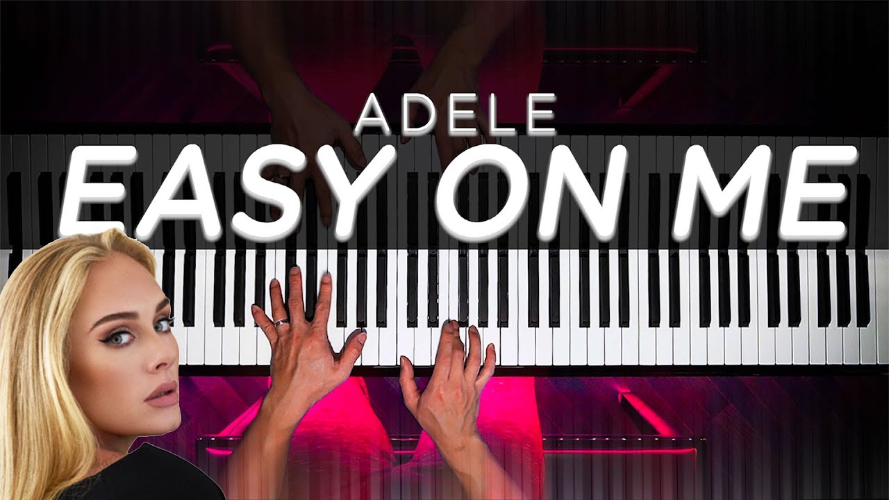 Adele - Easy On Me (Beautiful Piano Cover)