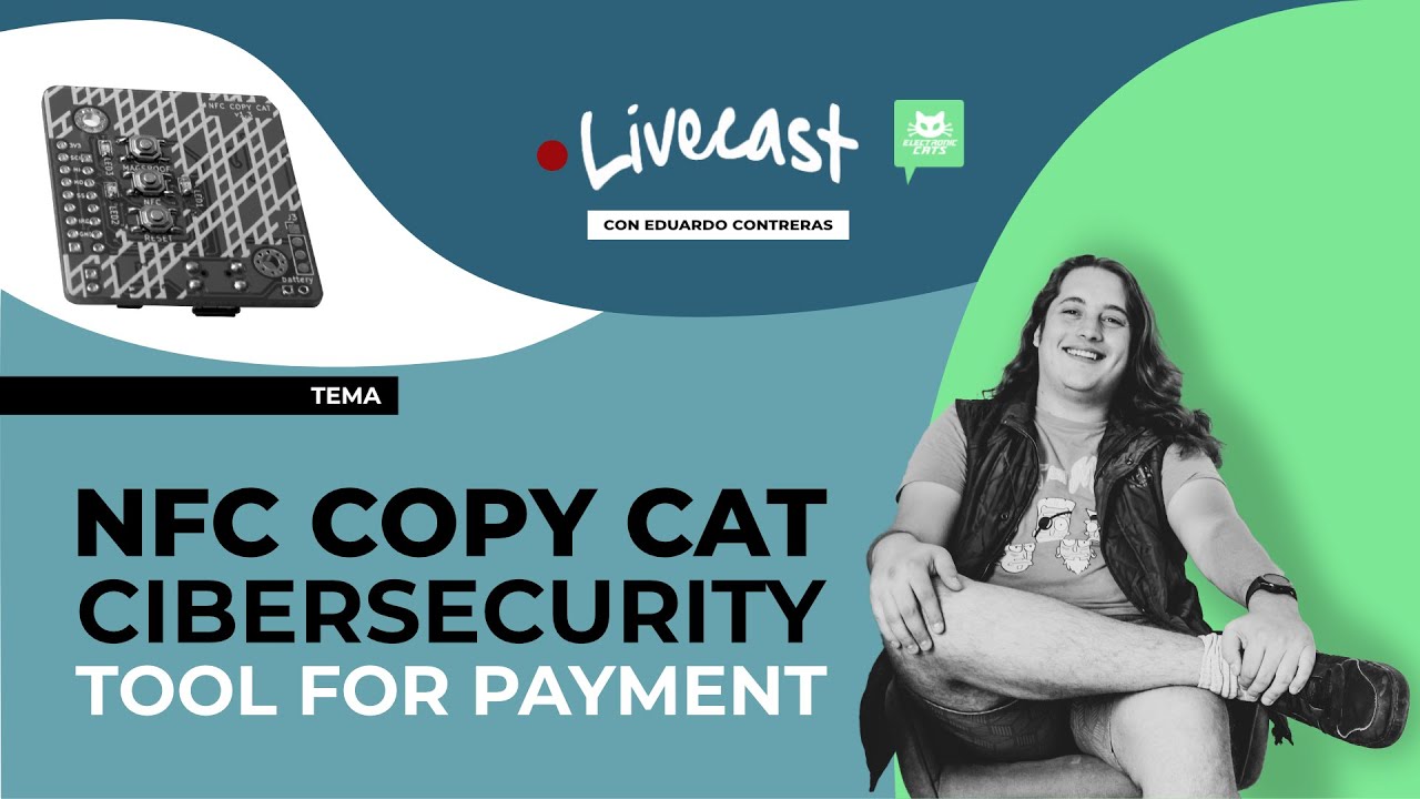 NFC Copy Cat: CiberSecurity tool for payment