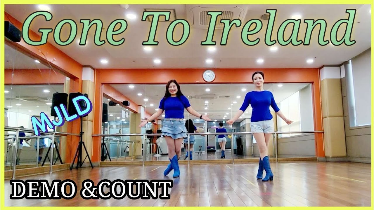 Gone To Ireland line dance/Hana Ries (USA) - February 2024/경쾌한 초급 라인댄스