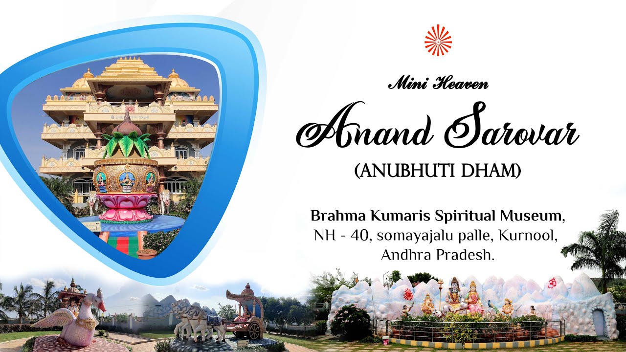 Mini Heaven in Andhra Pradesh, Anand Sarovar(Anubhuthi Dham), Spiritual Museum, Brahma Kumaris