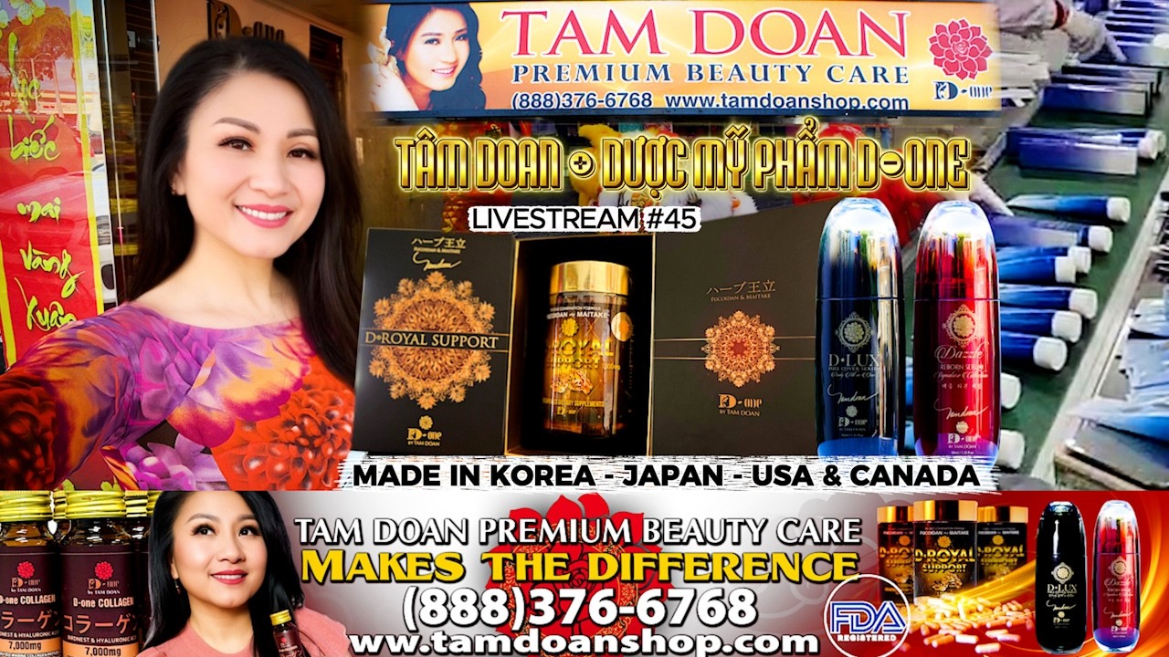 TÂM ĐOAN & MỸ PHẨM D-one | LIVESTREAM-ĐÓN TẾT#45 (888)376-6768