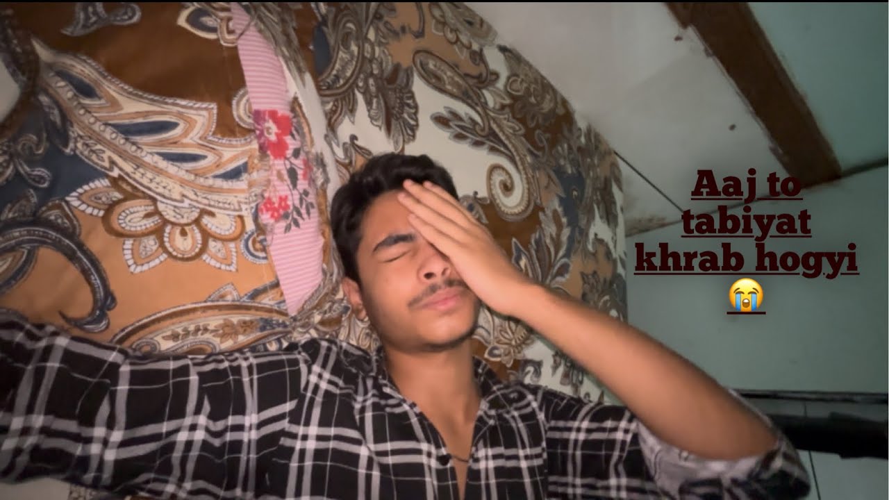 Aaj tabiyat bhot kharab hogyi😭/ Ayaan Vlogs❤️
