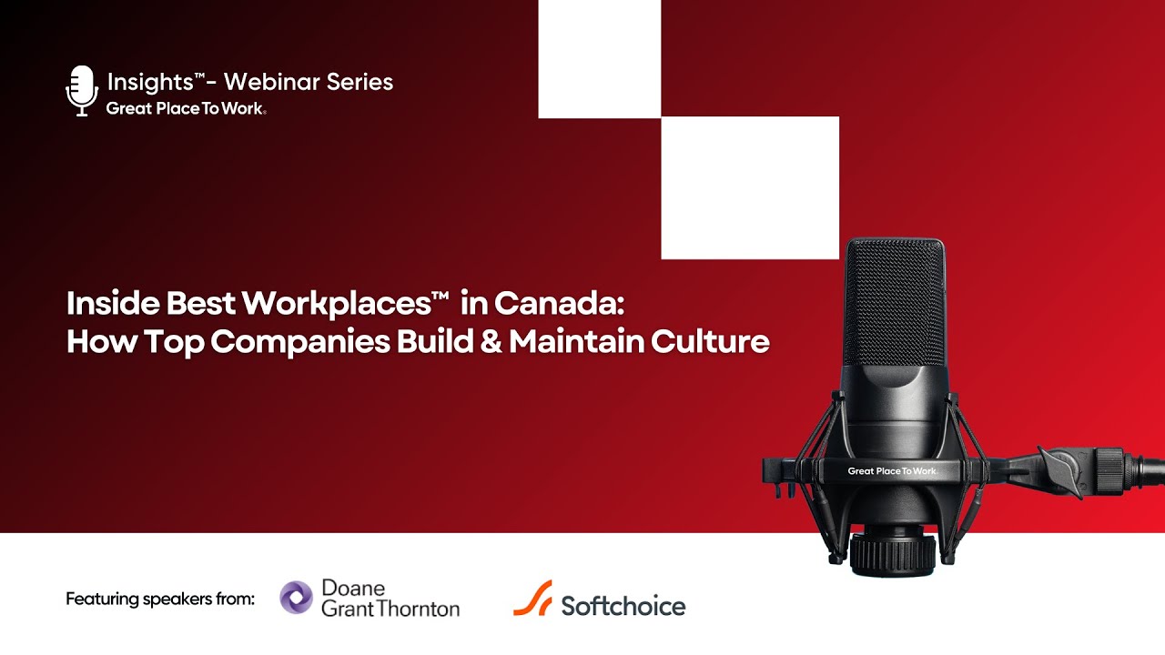 Inside Best Workplaces™ in Canada: How Top Companies Build & Maintain Culture