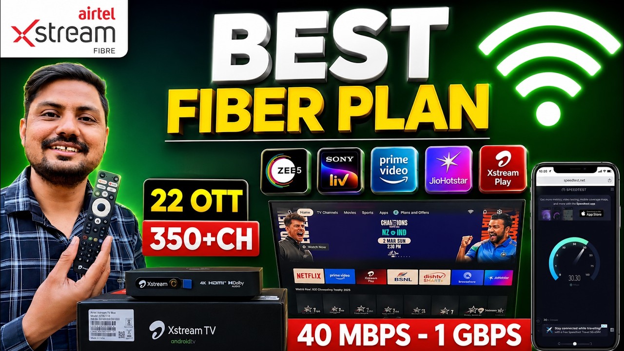 Airtel Xstream Fiber Best Plan 2026 🔥 350+ TV Channels + 22 OTT Apps + 100 Mbps Unlimited Data