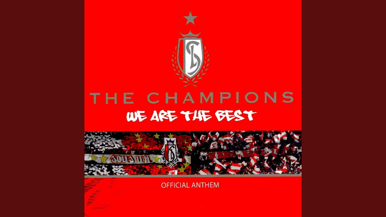 We Are the Best (Standard de Li&egrave;ge Pop Rock Version)