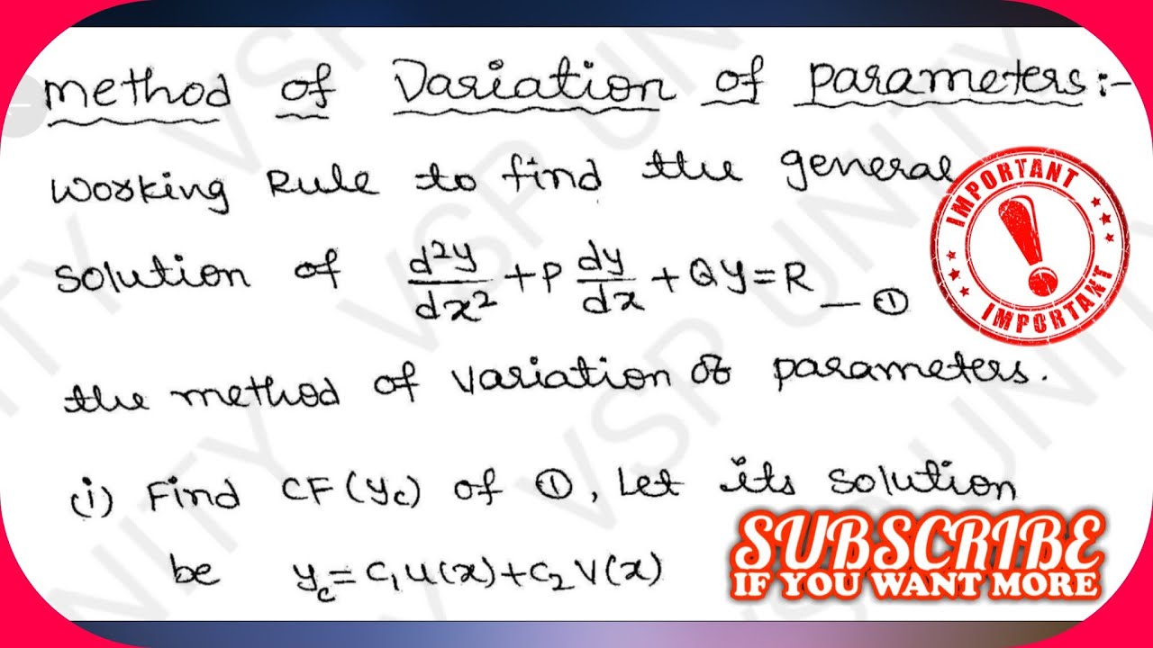 #Detailed Explanation about Method of Variation of parameters ou || Working Rule || SEM-II ||