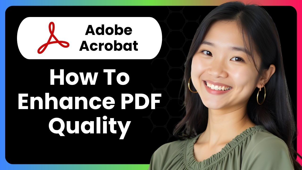 How To Enhance PDF Quality Using Adobe Acrobat Pro DC?
