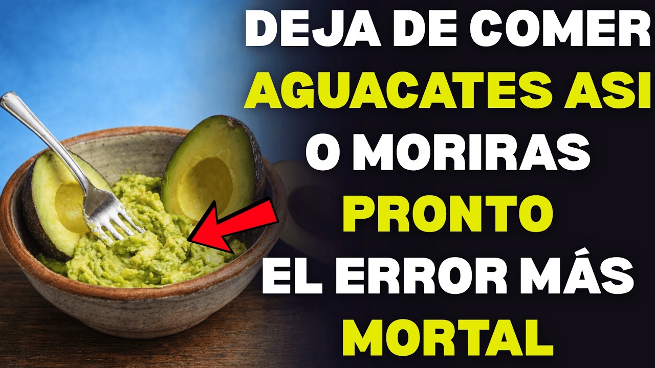 ¿Comes Aguacate? Evita Estos 10 Errores Peligrosos Que Muchos Mayores Cometen Sin Saberlo