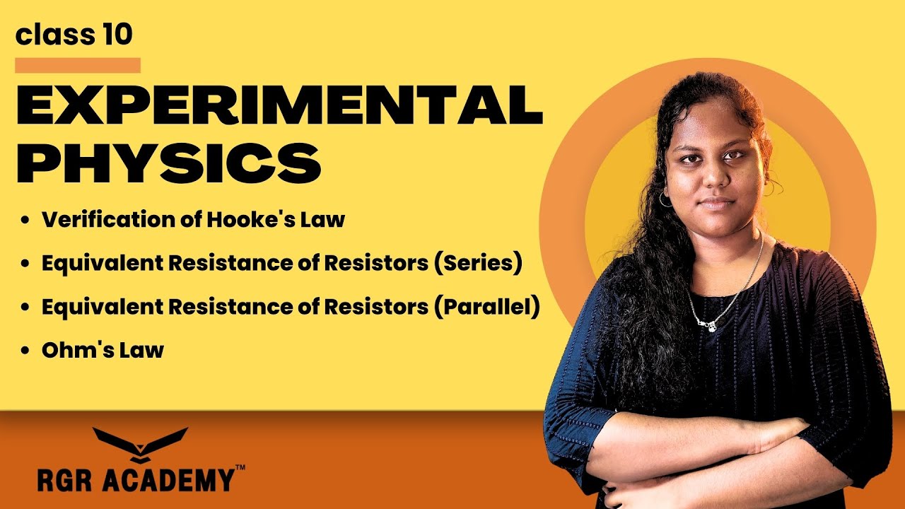 Class 10 Physics Practicals | Hooke’s Law, Ohm’s Law & Resistance Experiments Explain | RGR ACADEMY