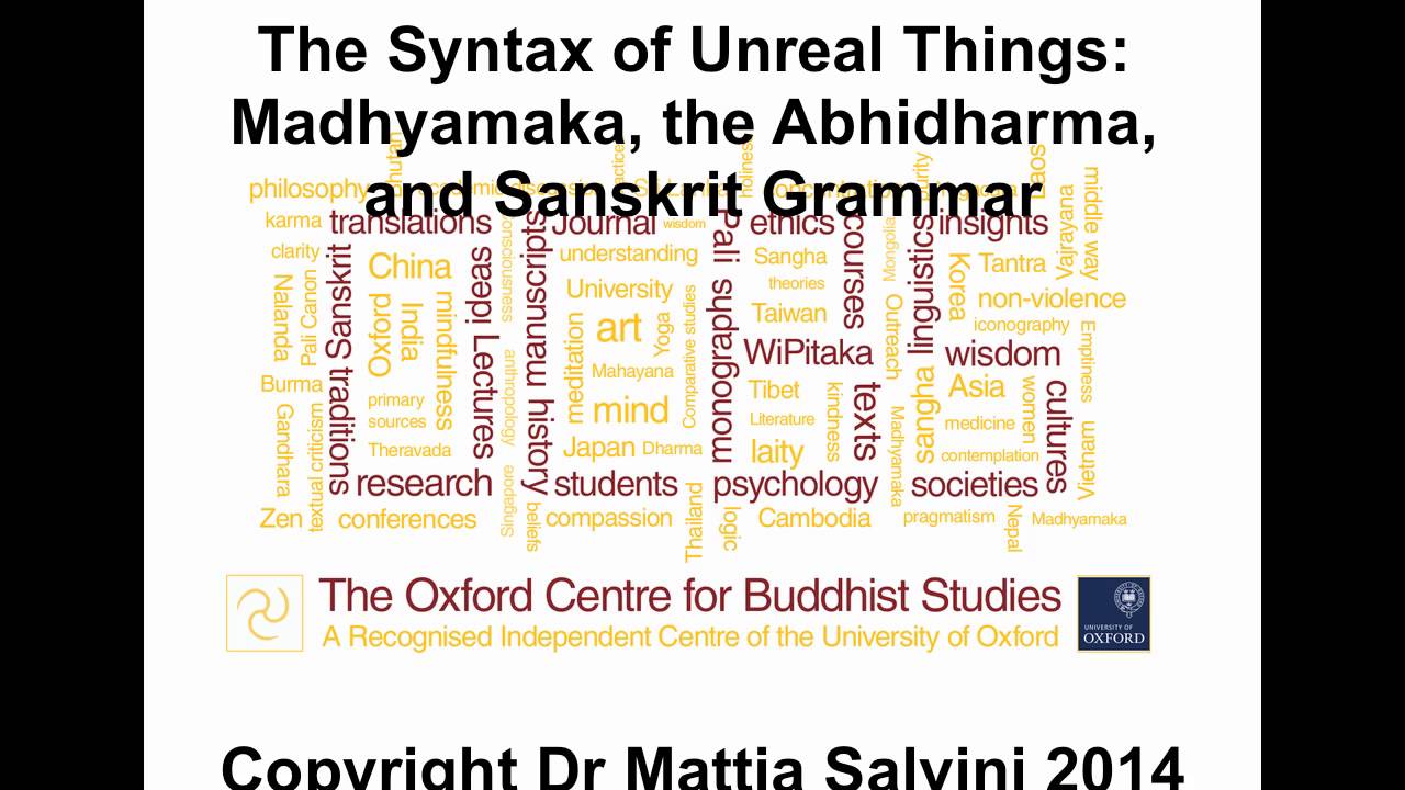 The Syntax of Unreal Things: Madhyamaka, the Abhidharma, and Sanskrit Grammar