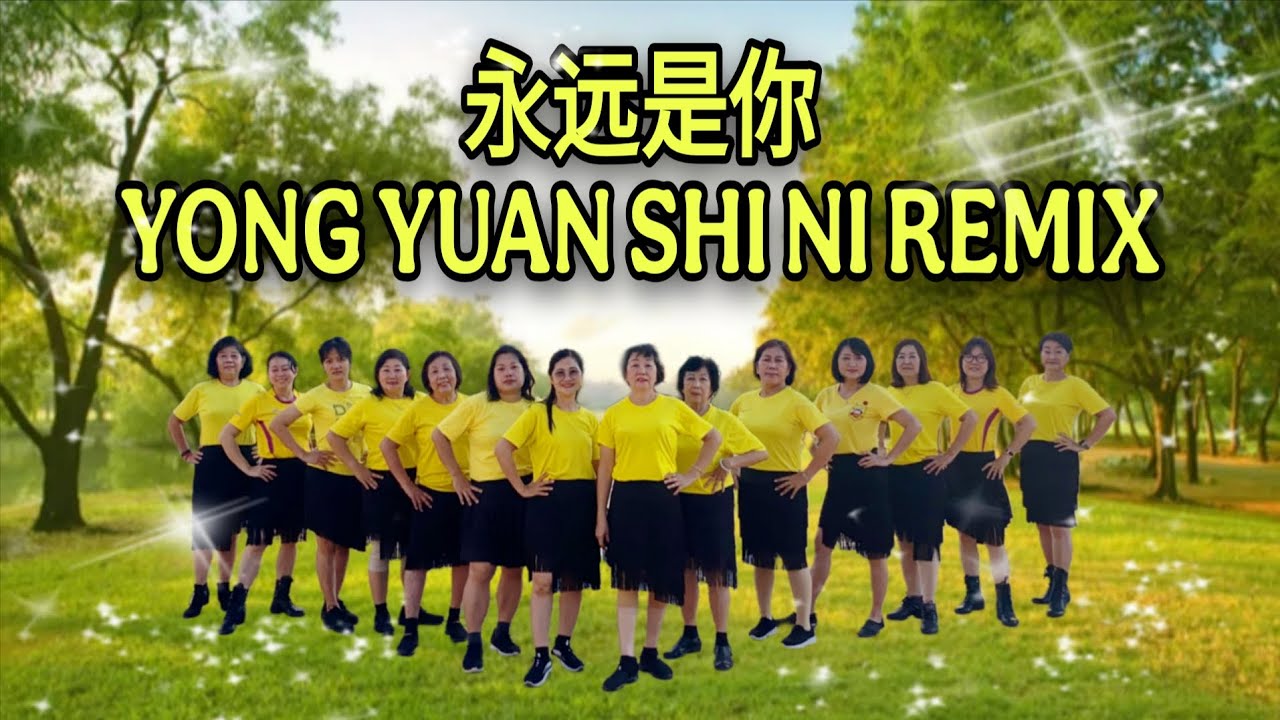 永远是你 YONG YUAN SHI NI REMIX LINE DANCE, Choreographer :  Ammy ( INA ) - June 2025