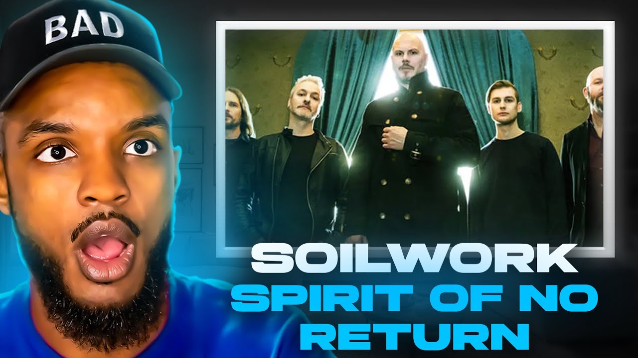 🎵 Soilwork - Spirit Of No Return REACTION
