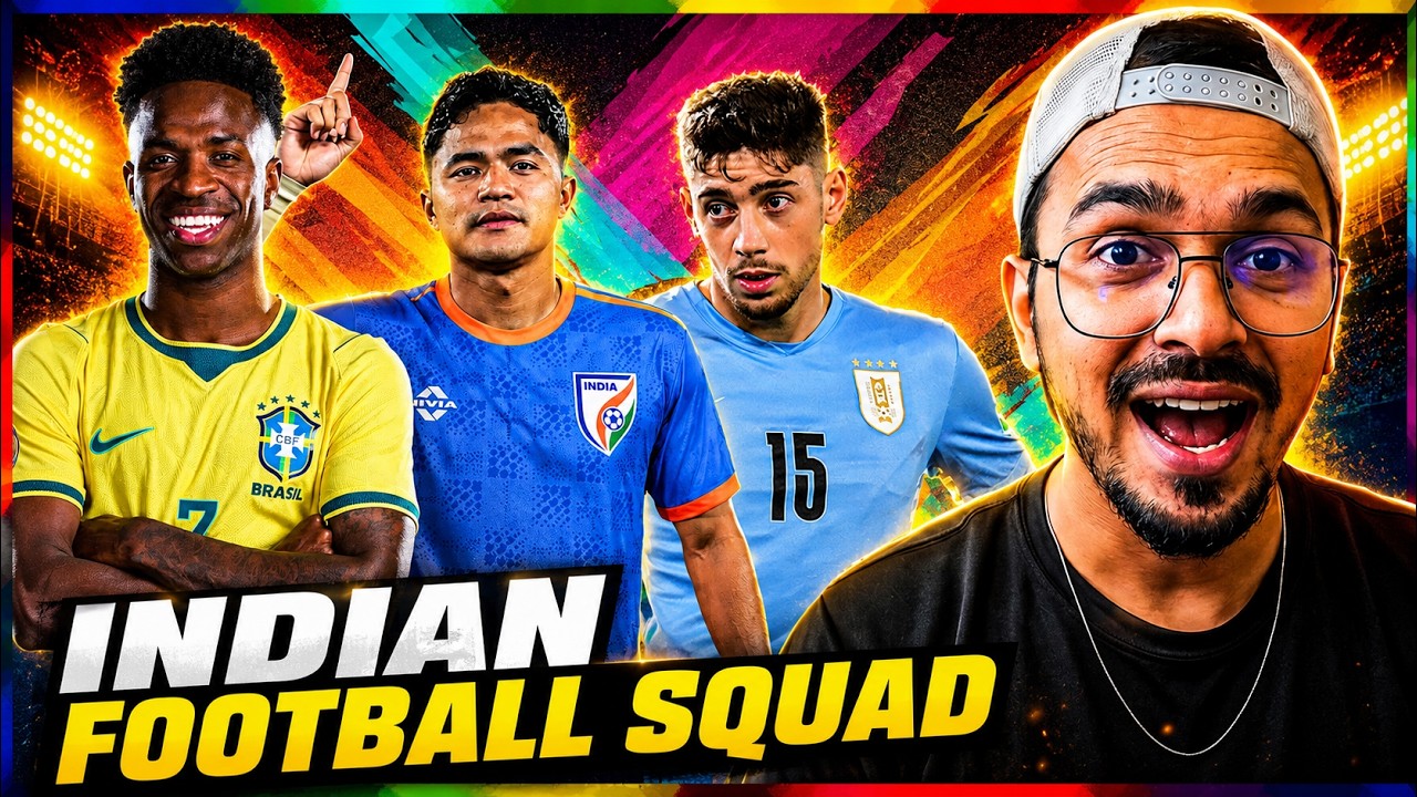 INDIA VS BRAZIL, URUGUAY & PANAMA | SQUAD REVEAL!