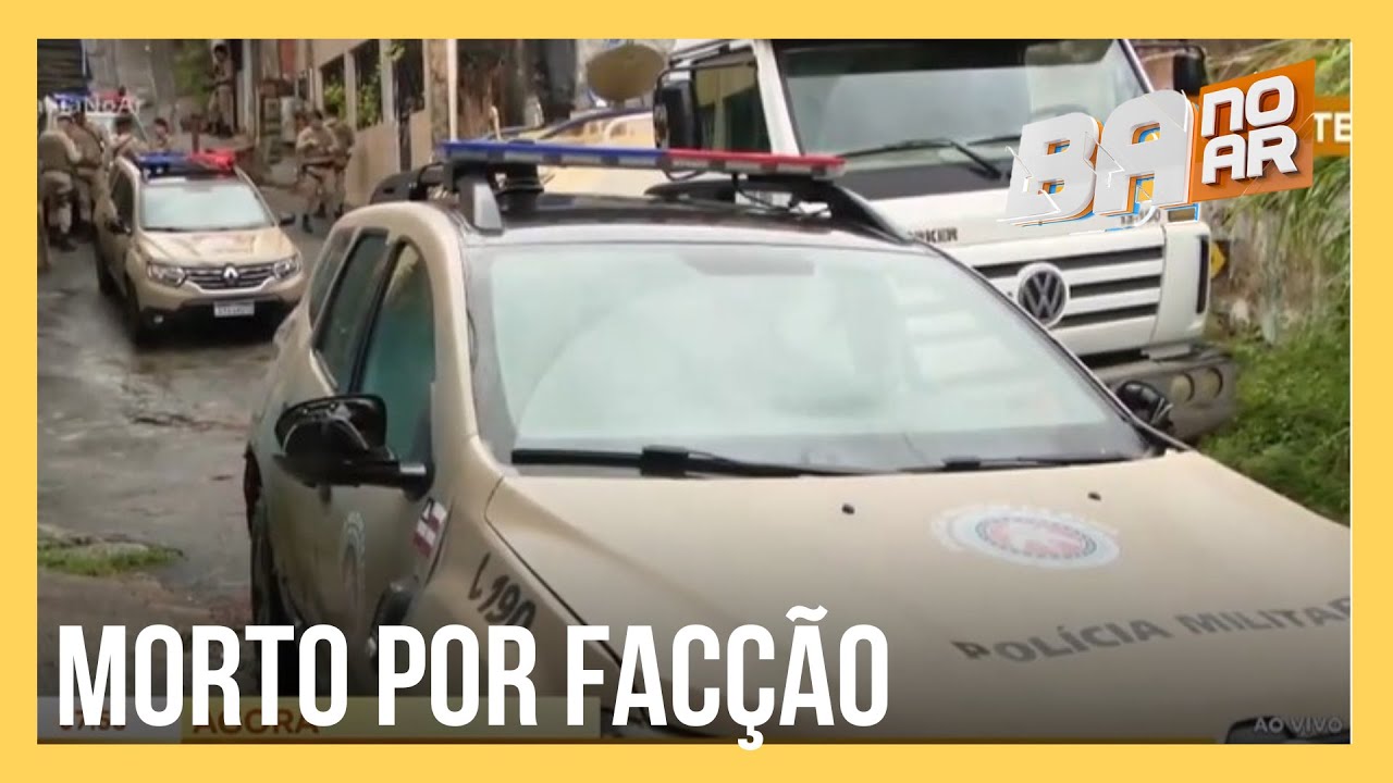 Guerra de facções deixa mais uma vítima nas ruas de Salvador (BA)