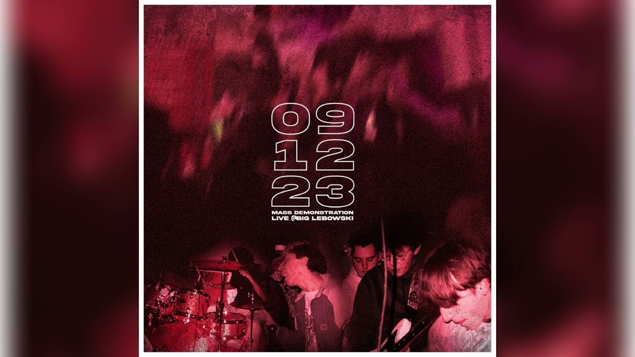 Mass Demonstration - God's Will (Live at Big Lebowski, 9/12/23)