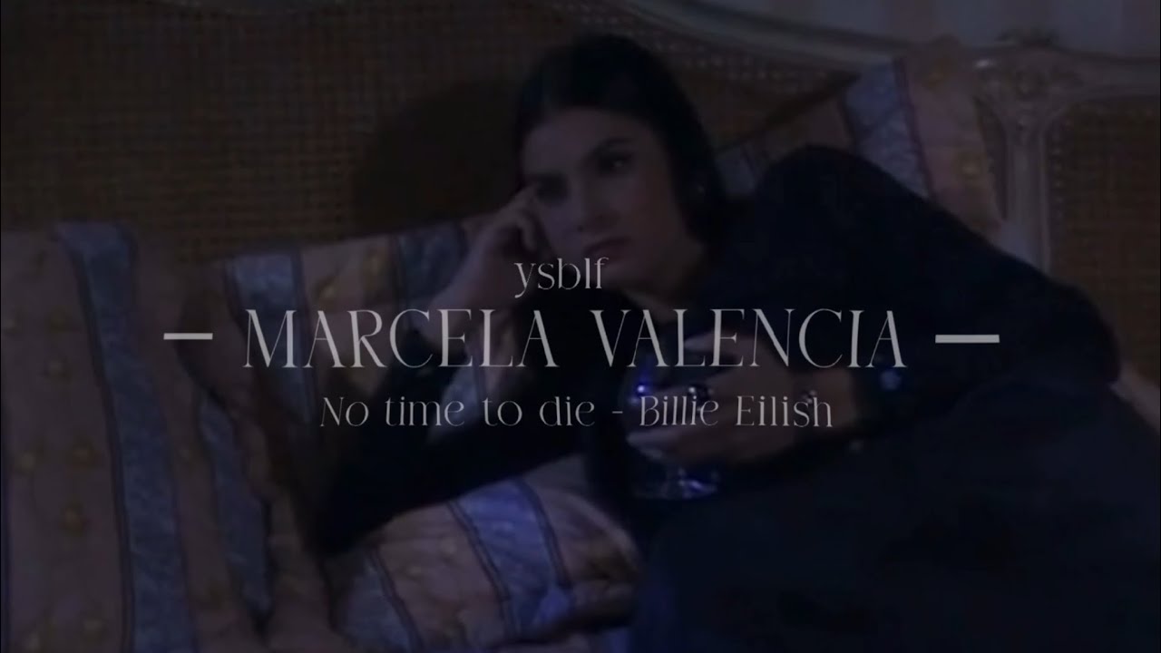 Marcela Valencia | No time to die | YSBLF