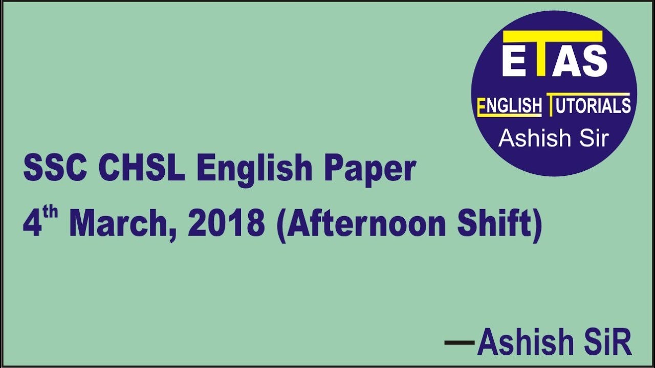 SSC CHSL English paper |  4th March, 2018 |  Afternoon shift