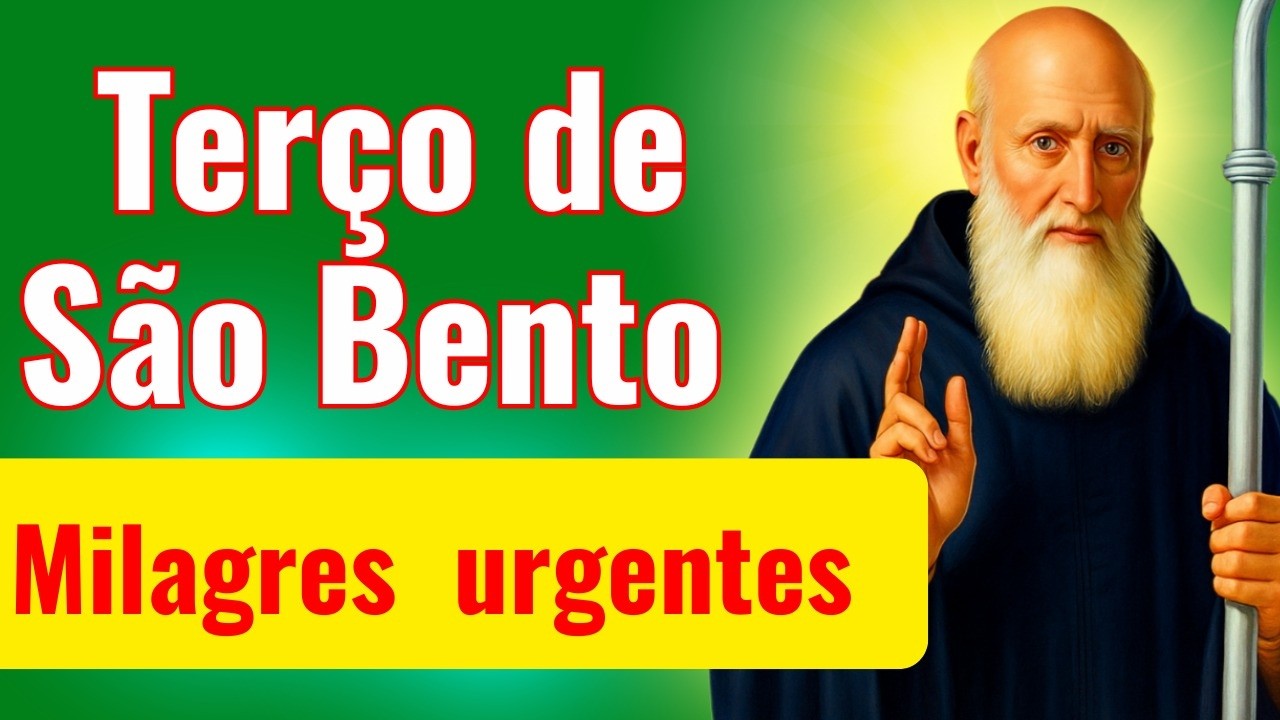 TERÇO DE SÃO BENTO COM NOSSA SENHORA POR MILAGRES  URGENTES | LIBERTAÇÃO E CURA | CRUZ SAGRADA