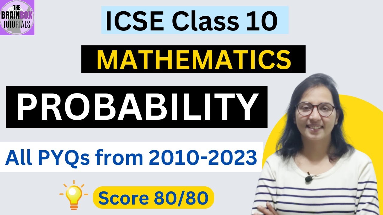 ICSE Class 10 Probability Previous Years Questions ।  Mathematics PYQs 2010-2023