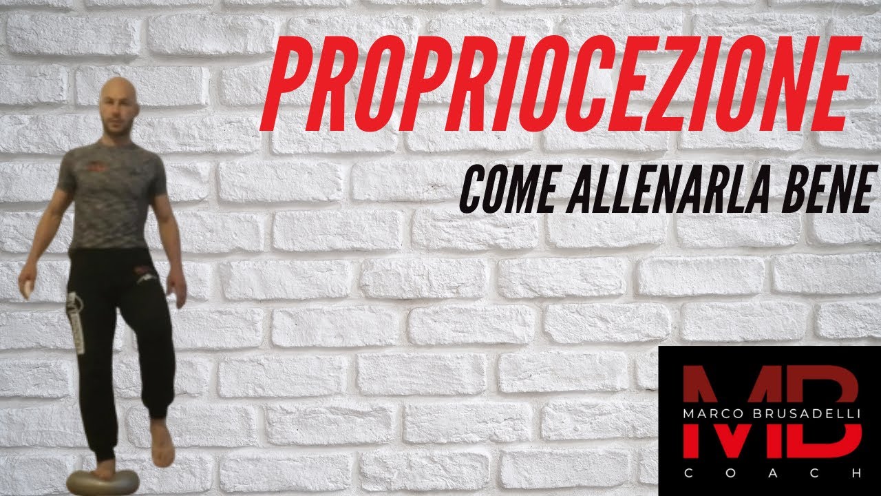 PROPRIOCEZIONE COME ALLENARLA