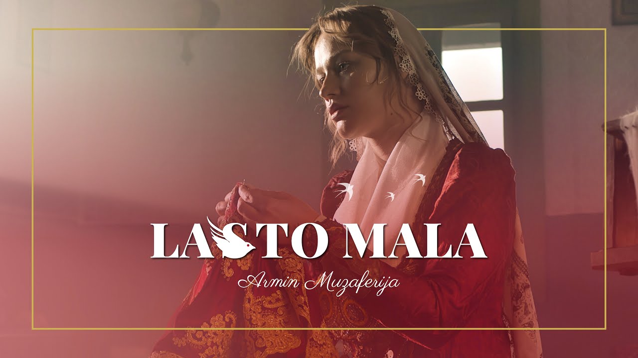 Armin Muzaferija - Lasto Mala - Official video 2024