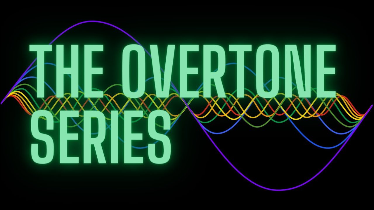 Overtone series