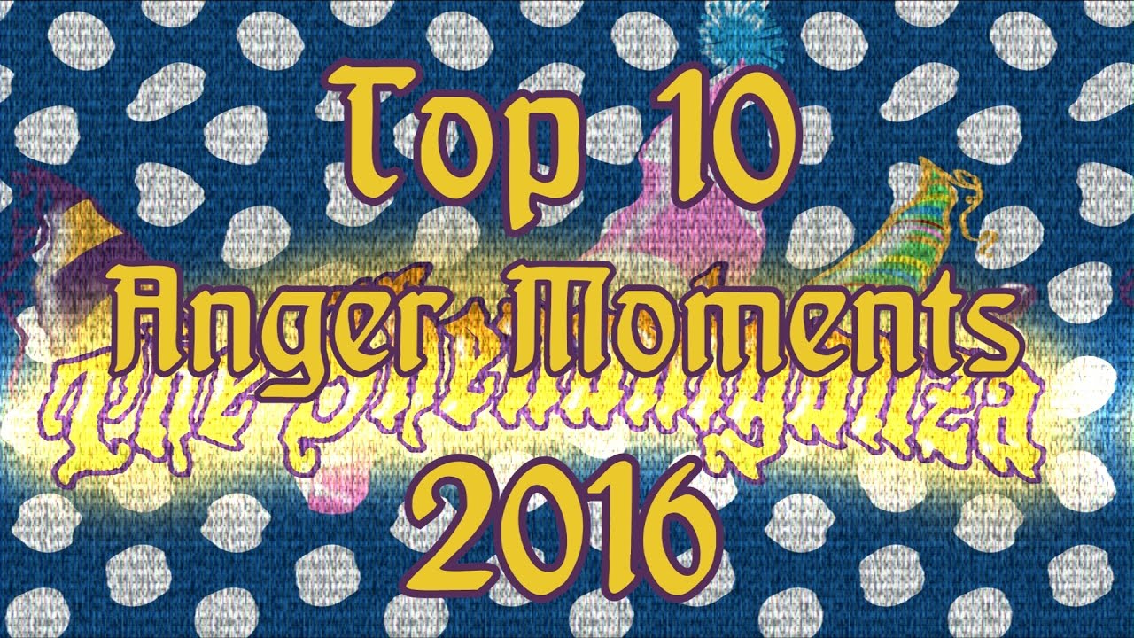 Top Ten Angry Moments of 2016 - The Shenaniganza
