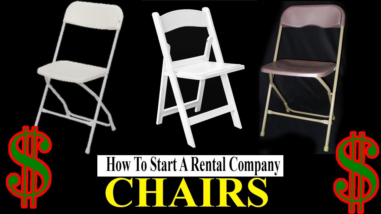 Start a Rental Company - Chairs