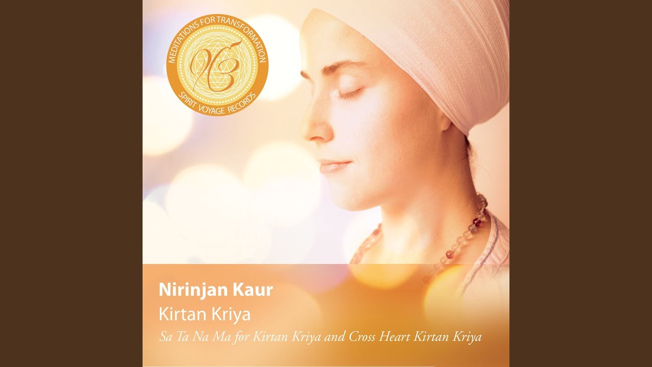 Kirtan Kriya (Long Version)