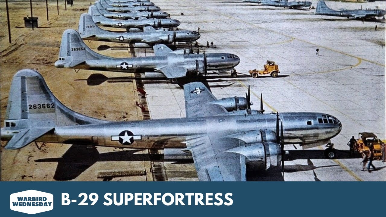 B-29 Superfortress - Warbird Wednesday Episode 