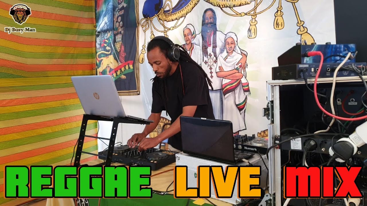 Reggae Mix 2024 - Dj Busy Man | Live Reggae Mix @RasTafariFamilyCentre