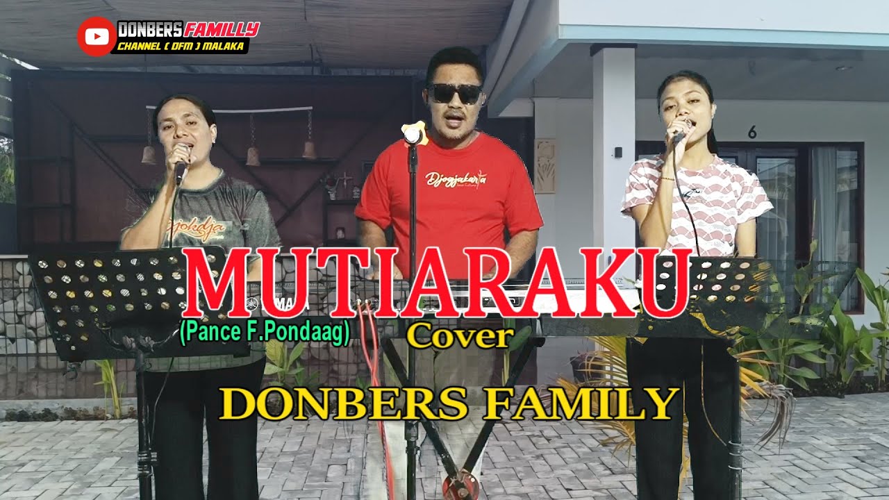 MUTIARAKU-(Pance F.Pondaag)-Cover-DONBERS FAMILY Channel  (DFC) Malaka