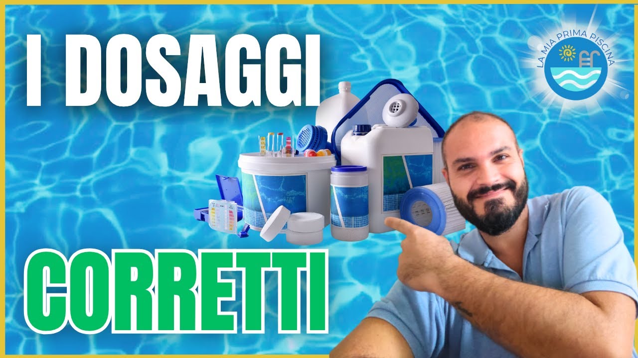 I DOSAGGI dei prodotti per PISCINA #pool #piscina #tutorialyoutube