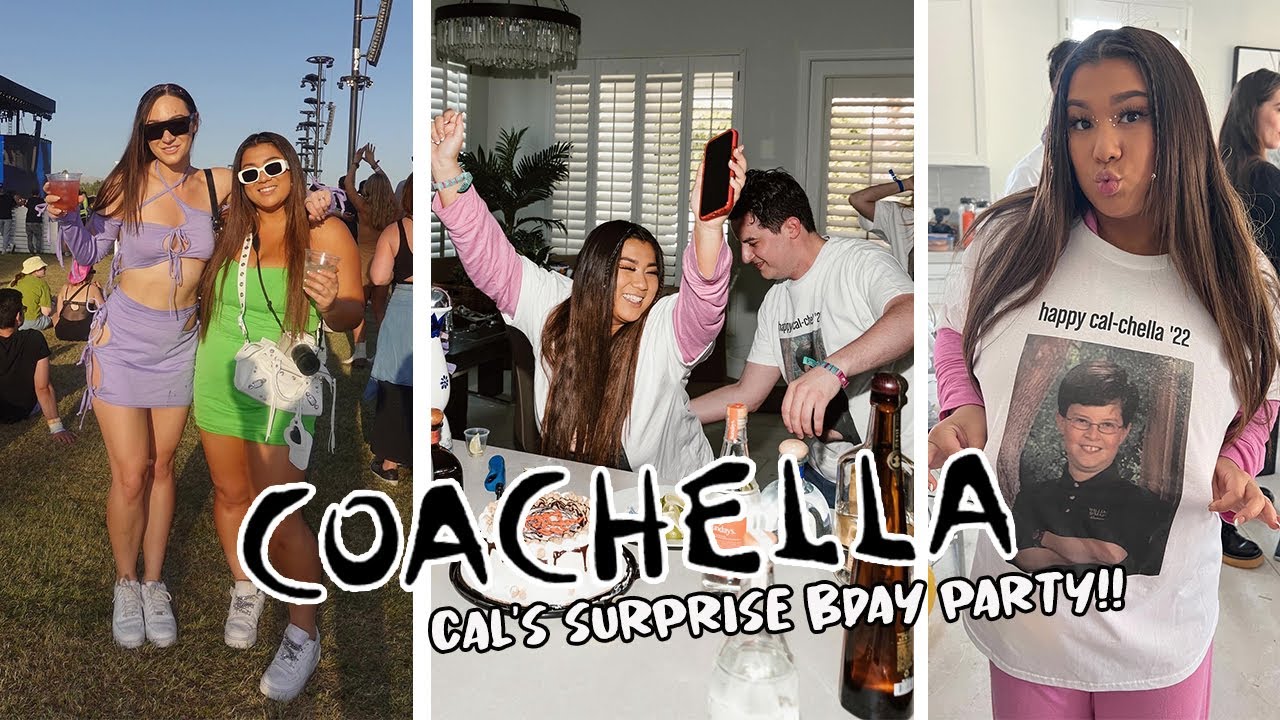 COACHELLA VLOG DAY 3!! *cal's surprise party*