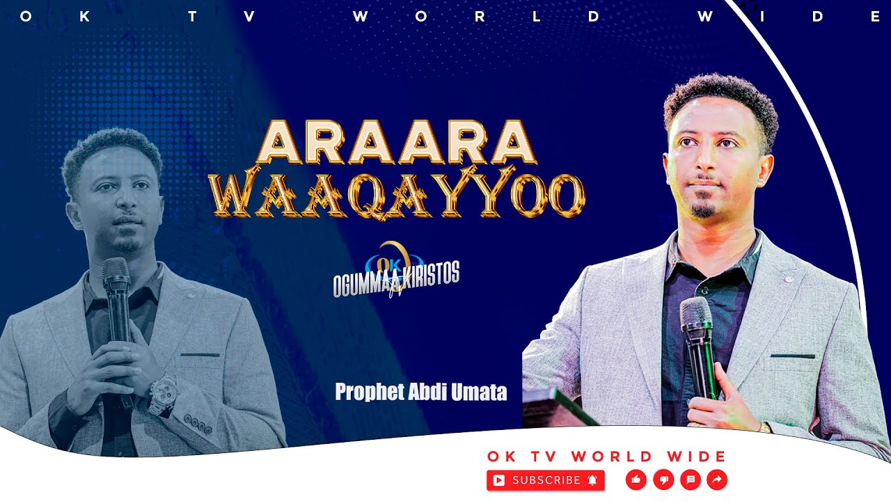 ARAARA WAAQAYYOO || Yeroo Lallabaa || Raajii Abdii Uummataa || ‪OKTV WORLDWIDE || 
