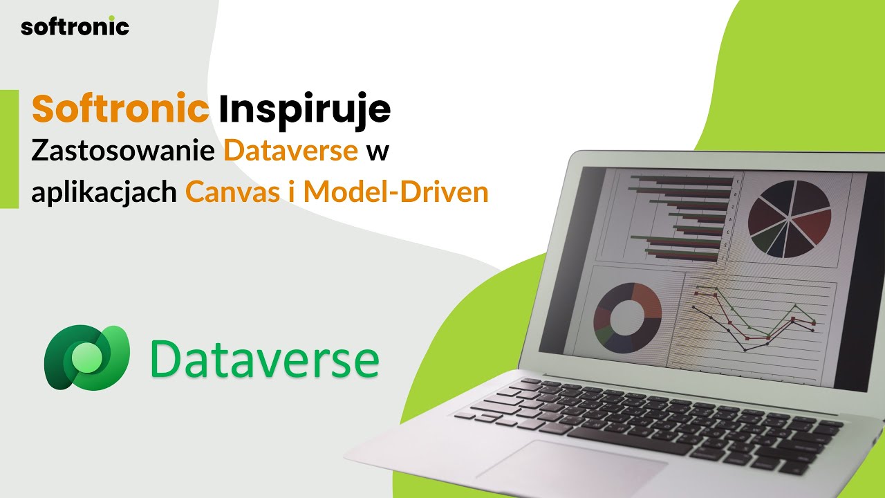 Zastosowanie Dataverse w aplikacjach Canvas i Model-Driven