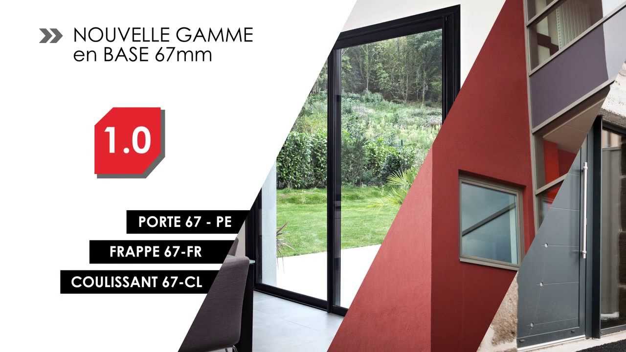 67, la gamme de menuiserie aluminium 1.0 d'AluK