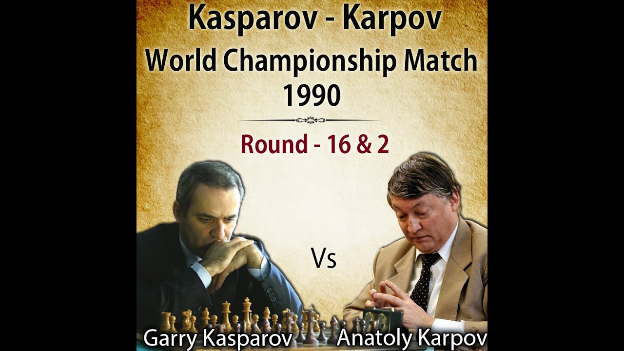 Kasparov vs Karpov | World Championship Match 1990 | Round - 16 and 2